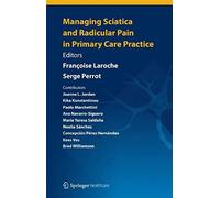 Managing Sciatica And Radicular Pain In Primary Care Practice