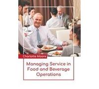 Managing Service In Food And Beverage Operations