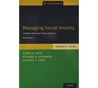 Managing Social Anxiety, Therapist Guide