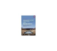 Managing Sport Facilities And Major Events