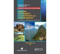 Managing Sustainability In The Hospitality And Tourism Industry