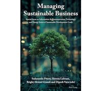 Managing Sustainable Business: Special focus on Information & Communication Technology, and Energy Issues of Sustainable Development Goals