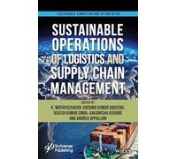 Managing Sustainable Operations of Logistics and Supply Chain Management: Trends and Future Challenges