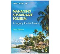 Managing Sustainable Tourism