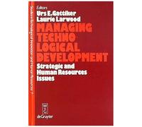 Managing Technological Development
