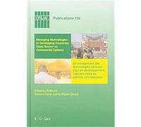 Managing Technologies and Automated Library Systems in Developing Countries, Open source vs Commerical Options/Le Management des Technologies et Des Systemes Automatises de bibliotheques dans les Pays