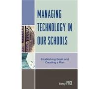 Managing Technology In Our Schools