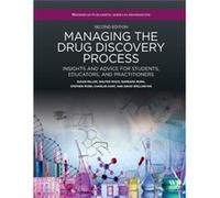 Managing the Drug Discovery Process by Spellmeyer David Department of Pharmaceutical Chemistry School of Pharmacy University of California San Francisco S Spellmeyer David Department of Pharmaceutical
