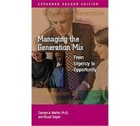 Managing the Generation Mix Bruce Tulgan (Auteur)