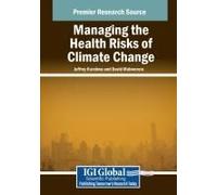 Managing The Health Risks Of Climate Change