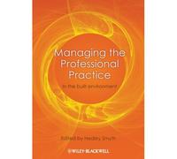Managing The Professional Practice
