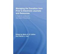 Managing The Transition From Print To Electronic Journals An