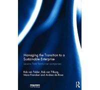 Managing The Transition To A Sustainable Enterprise