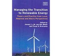 Managing the Transition to Renewable Energy Jeroen C. J. M. Van Den Bergh (Auteur)