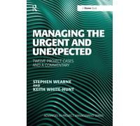 Managing The Urgent And Unexpected