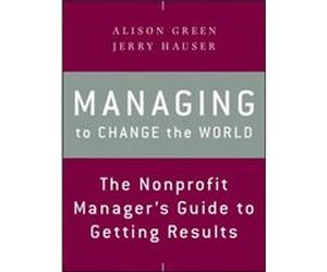 Managing to Change the World by Jerry Hauser Inconnu (Auteur)