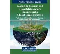 Managing Tourism And Hospitality Sectors For Sustainable Global Transformation