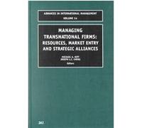 Managing Transnational Firms, ADVANCES IN INTERNATIONAL MANAGEMENT