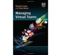 Managing Virtual Teams - [Livre en VO] Silvester Ivanaj, Claire Bozon (Auteur)