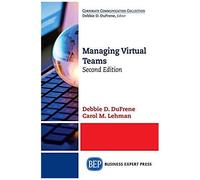 Managing Virtual Teams, Second Edition