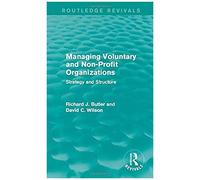 Managing Voluntary And Non-Profit Organizations