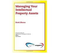 Managing Your Intellectual Property Assets