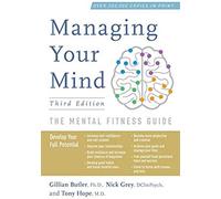Managing Your Mind