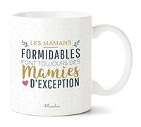 Manahia Mug Mamie Des Mamans Formidables font des Mamies d'Exception - Cadeau Annonce Grossesse & Fête des Grands-Mères - Tasse Imprimée en France avec Boîte Kraft - Cadeau Anniversaire & Noël