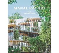 Manal Rachdi - OXO Architectes (éd. bilingue FR/ANG)