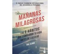 Mañanas milagrosas/ The Miracle Morning