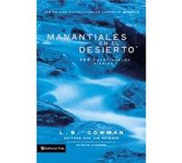 Manantiales En El Desierto : 366 Devocionales Diarios L B E Cowman (Auteur)