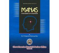 Manas: Psychiatry of Ayurveda