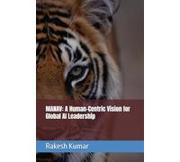 MANAV: A Human-Centric Vision for Global AI Leadership