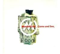 Manbreak - Come and See [Import]