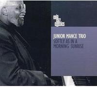 Mance, Junior -Trio- - Softly As in a Morning..