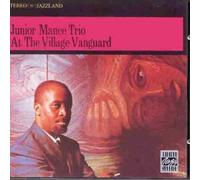 Mance Trio,Junior - at Village Vanguard [Import]