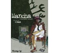 Mancha, chevalier errant
