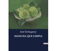 Mancha Que Limpia