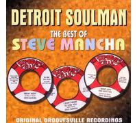 Mancha,Steve - Detroit Soulman/The Best of [Import]