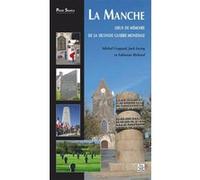 Manche (La) Michel Coupard (Auteur), Jack Lecoq (Auteur), Fabienne Richard (Auteur)