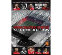 Mancheseter United A Century of Dreams [Import]