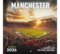 Manchester 2026 Calendar: Industrial Heritage and Modern Urban Energy