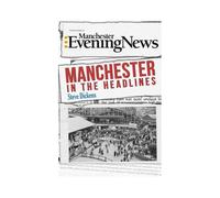 Manchester In The Headlines