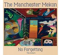 Manchester Mekon - No Forgetting The Album [Vinilo]
