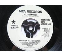 Manchester, Melissa - Manchester, Melissa Mathematics 7" MCA MCA52575 EX 1985 US pressing, demo