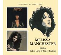 Manchester, Melissa - Melissa/Better Days &. [Import]