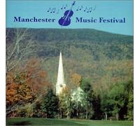 Manchester Music Festival - Triple Concerto in C Major / Quintet in D Major