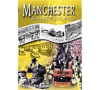 Manchester Through The Ages G