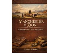 Manchester to Zion: Oceans, Rivers, Plains, and Deserts