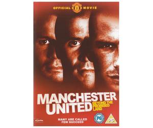 Manchester United The Movie: Beyond the Promised Land
